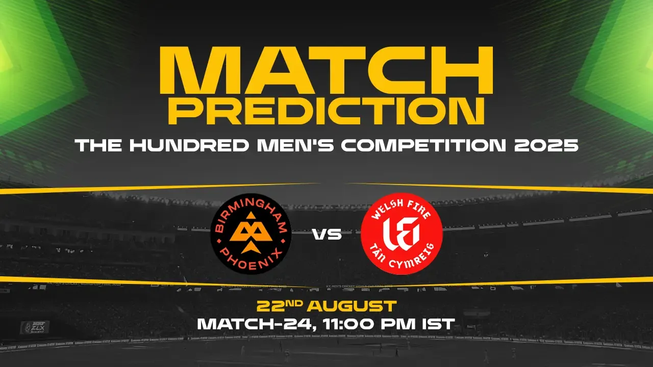 The Hundred: BP vs WF 24th Match, Match Prediction– Who will win the Match?