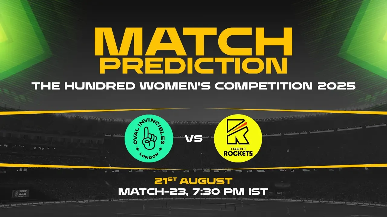 The Hundred Women: OI vs TR 23rd Match, Match Prediction– Who will win the Match?