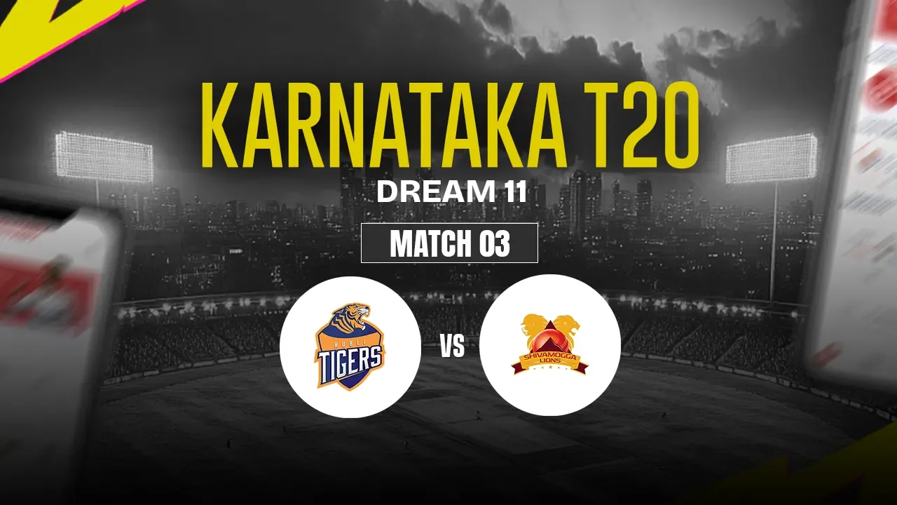 HT vs SL Dream11 Prediction, Hubli Tigers vs Shivamogga Lions