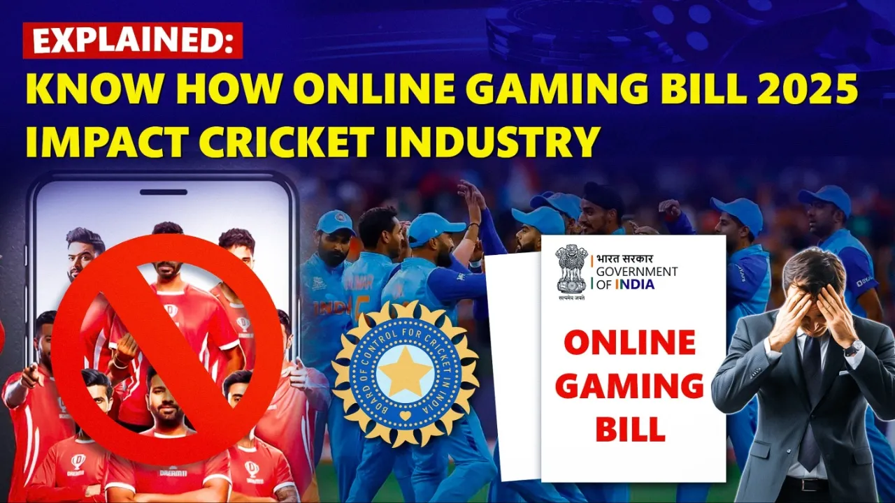How Online Gaming Bill 2025 impacts cricket industry. 