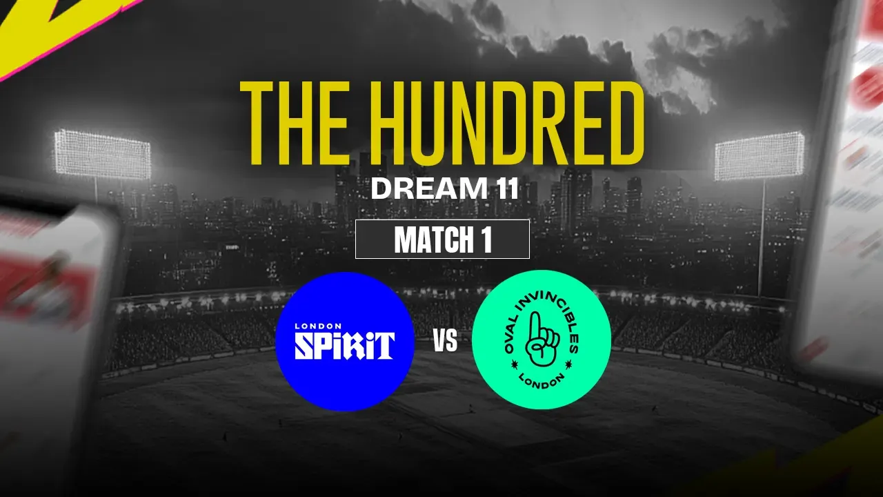 LNS vs OVI Dream11 Prediction, London Spirit vs Oval Invincibles