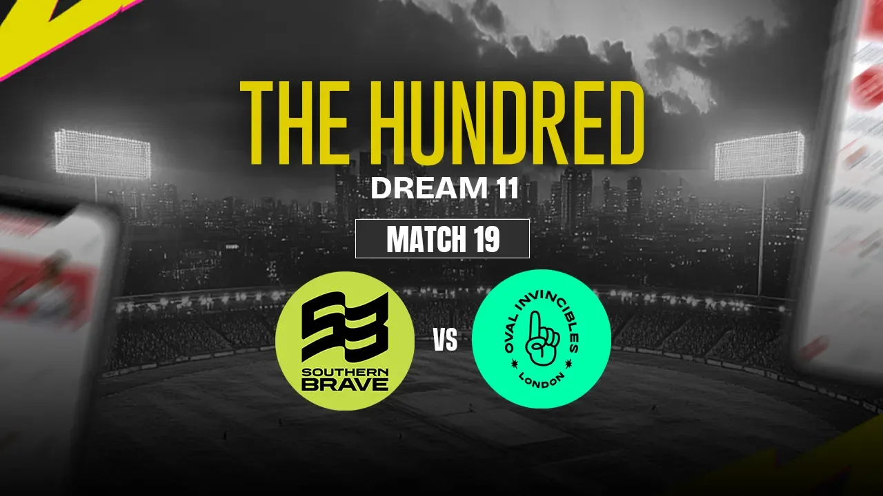 SOB vs OVI Dream11 Prediction, Southern Brave vs Oval Invincibles