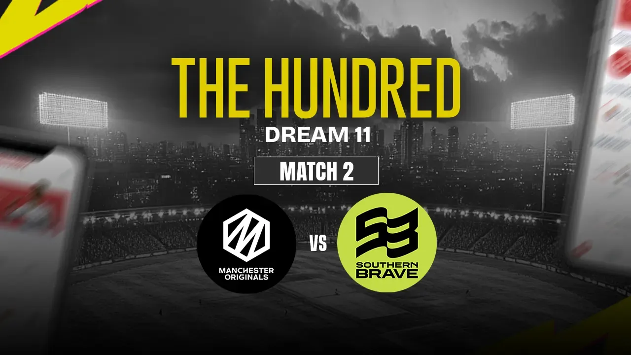 MNR vs SOB Dream11 Prediction, Manchester Originals vs Southern Brave