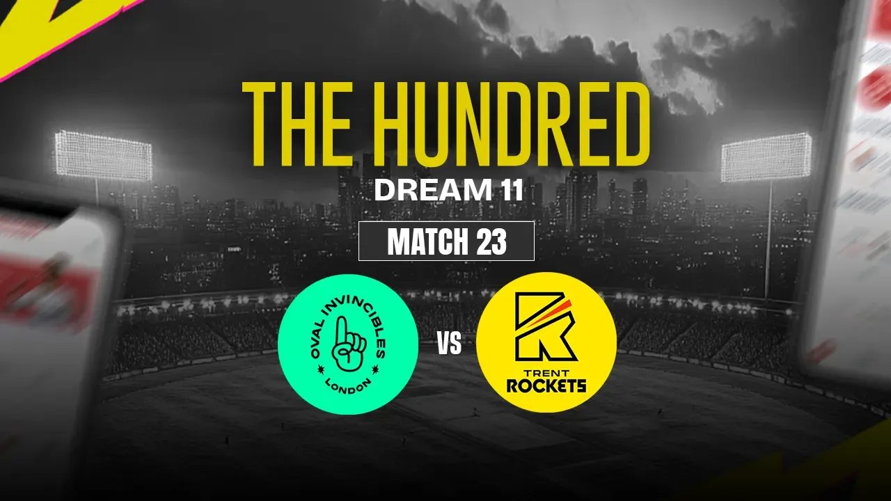OVI vs TRT Dream11 Prediction, Oval Invincibles vs Trent Rockets