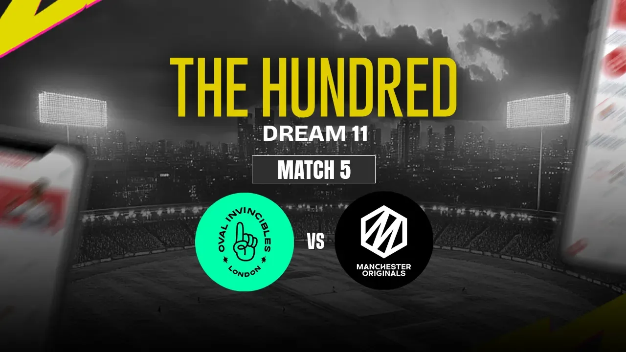 OVI vs MNR Dream11 Prediction, Oval Invincibles vs Manchester Originals