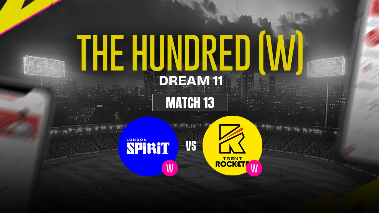 LNS-W vs TRT-W Dream11 Prediction, London Spirit Women vs Trent Rockets Women