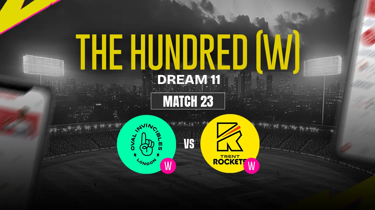 OVI-W vs TRT-W Dream11 Prediction, Oval Invincibles Women vs Trent Rockets Women