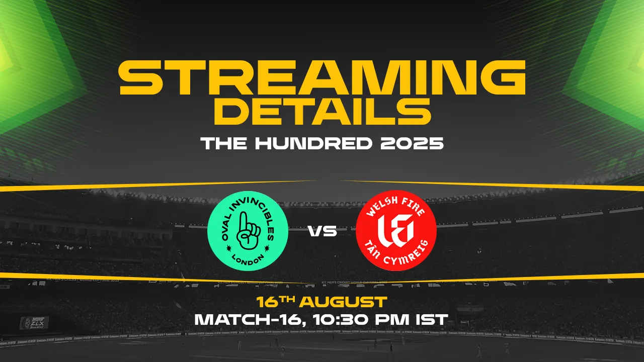 Oval Invincibles vs Welsh Fire match 16