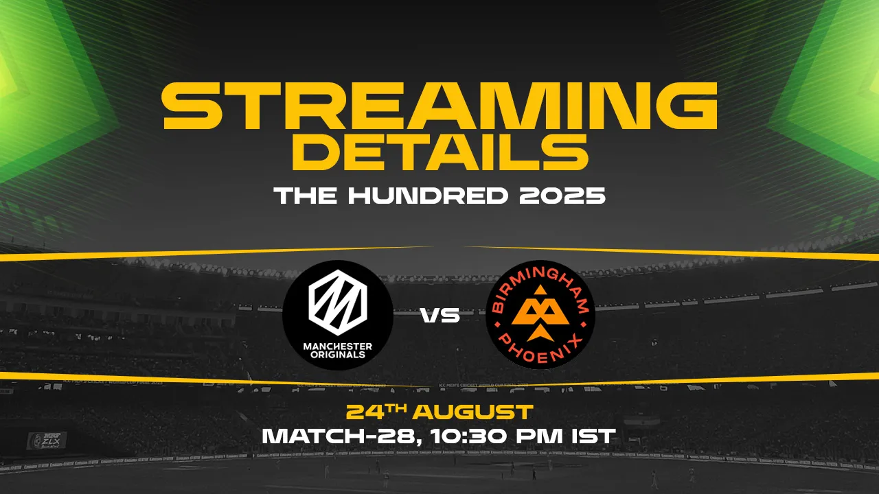 Manchester Originals vs Birmingham Phoenix 