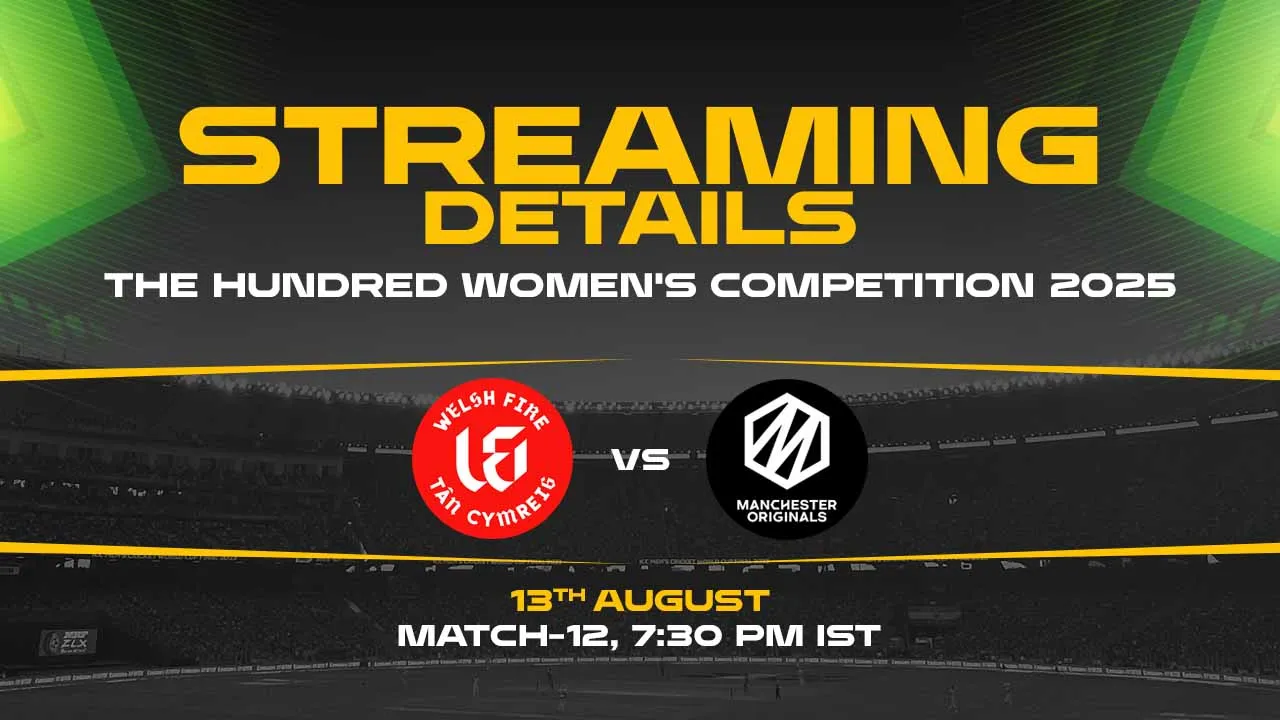 Welsh Fire Women vs Manchester Originals Women match 12