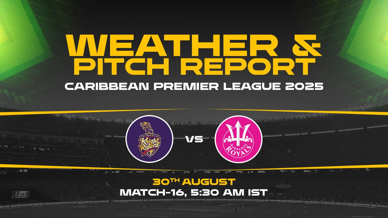 Caribbean Premier League 2025—Weather and pitch report match 16