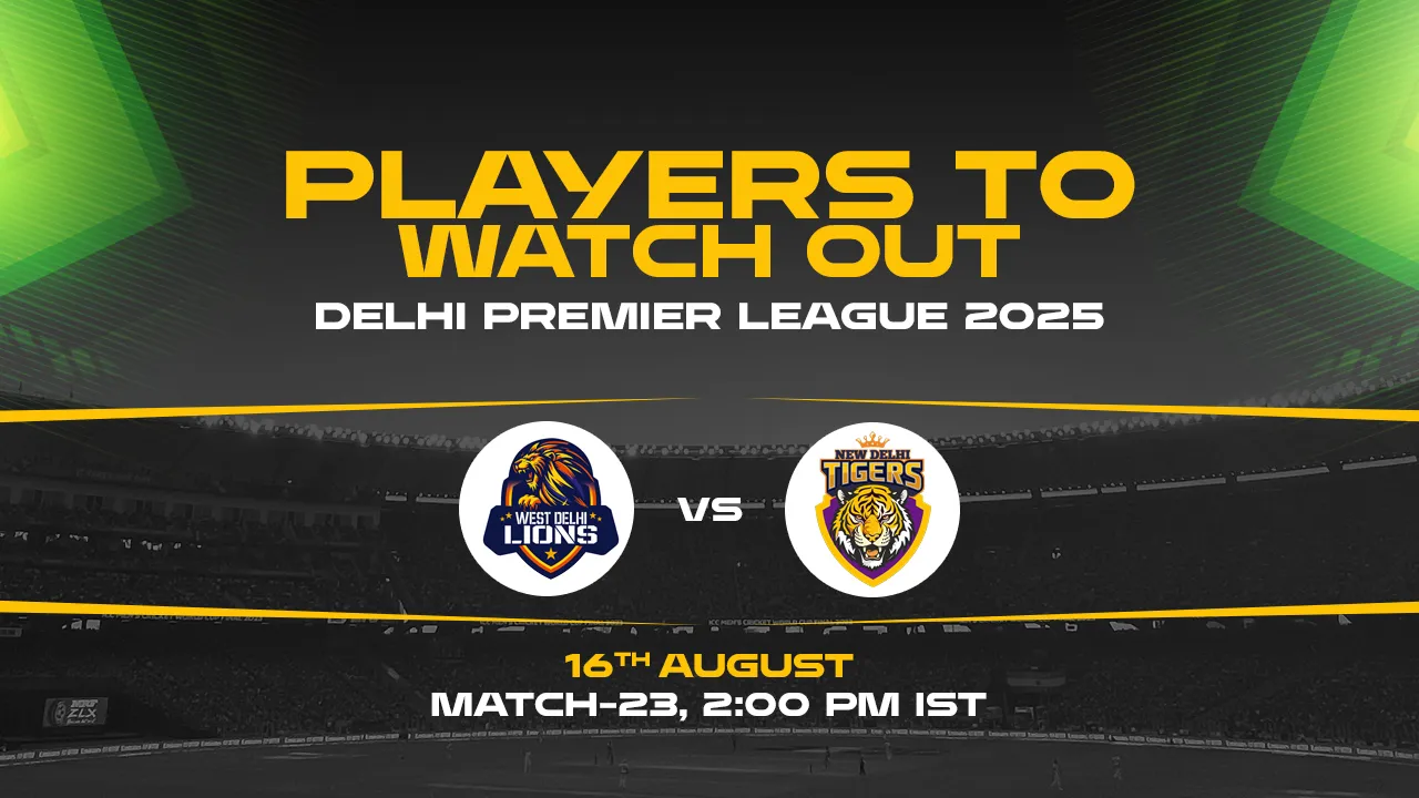 dpl-match-23-player-to-watch-out.webp