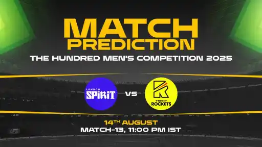 The Hundred: LS vs TR, 13th Match, Match Prediction– Who will win the Match?