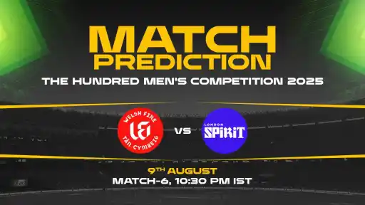 The Hundred: WF vs LS, 6th Match, Match Prediction– Who will win the Match?