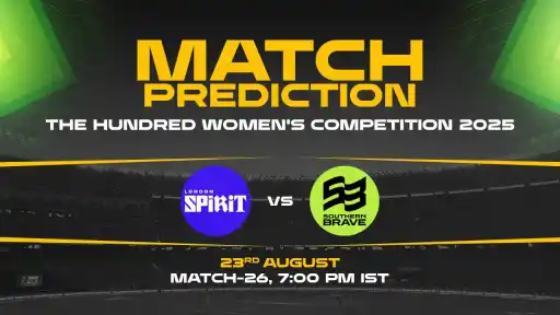 The Hundred Women: LS-W vs SB-W 26th Match, Match Prediction– Who will win the Match?