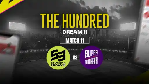 SOB vs NOS Dream11 Prediction, Southern Brave vs Northern Superchargers