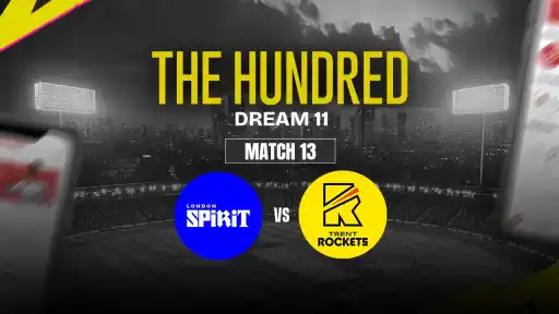 LNS vs TRT Dream11 Prediction, London Spirit vs Trent Rockets