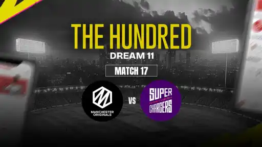MNR vs NOS Dream11 Prediction, Manchester Originals vs Northern Superchargers