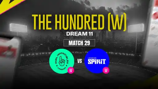 OVI-W vs LNS-W Dream11 Prediction, Oval Invincibles Women vs London Spirit Women