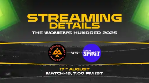 Birmingham Phoenix Women vs London Spirit Women match 18