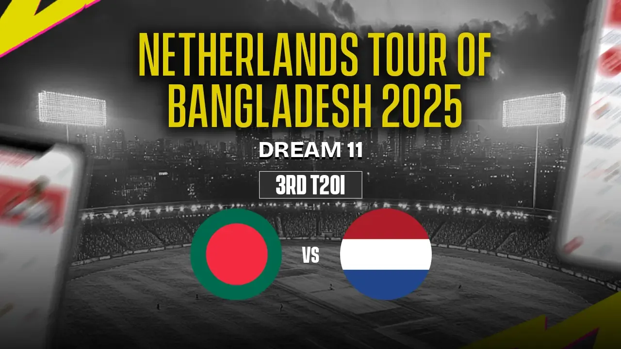 BAN vs NED 3rd T20I Netherlands tour of Bangladesh, 2025
