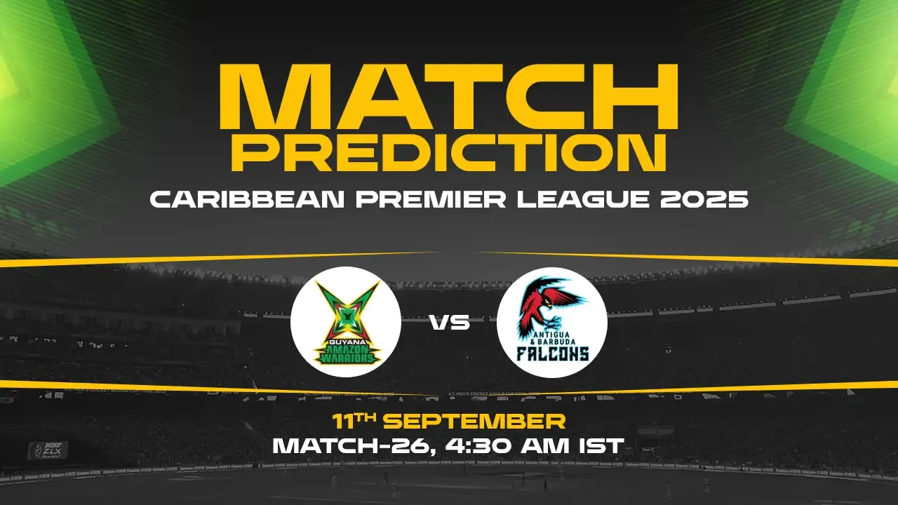 CPL 2025: GAW vs ABF 26th Match, Match Prediction– Who will win the Match?