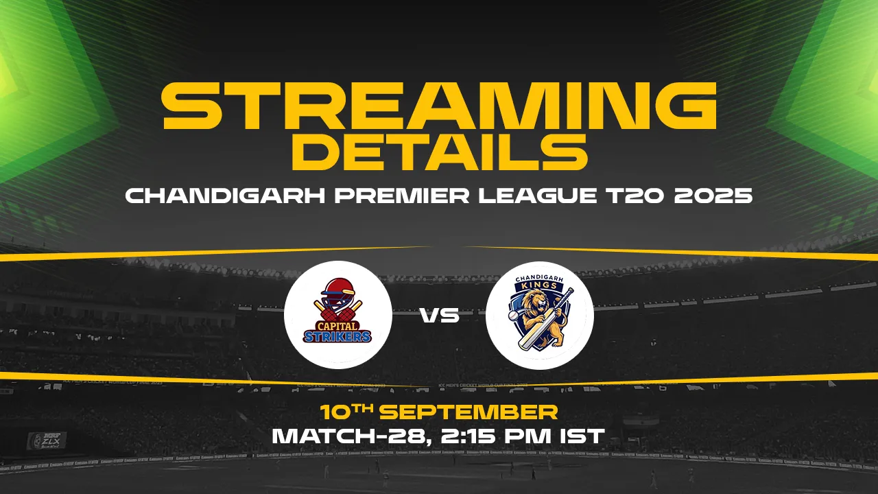 Capital Strikers vs Chandigarh Kings 