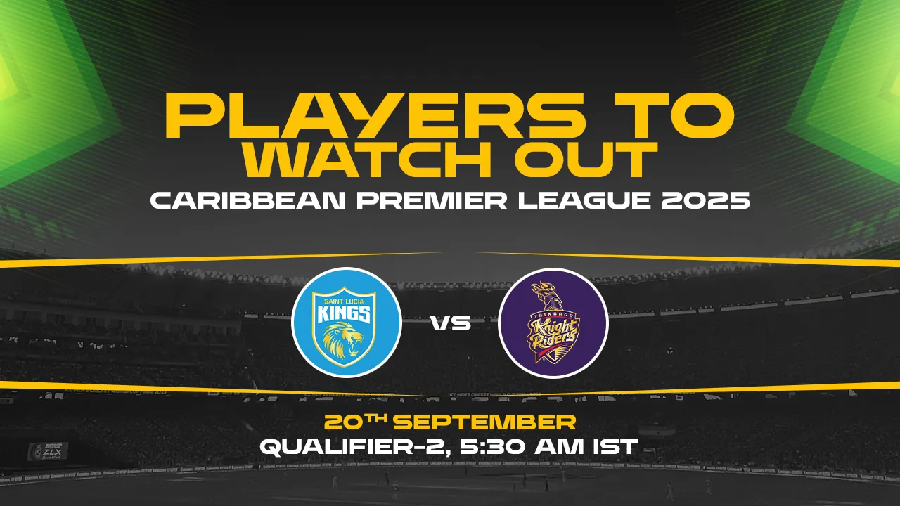 cpl-qualifier2-Players-to-watch-out.webp