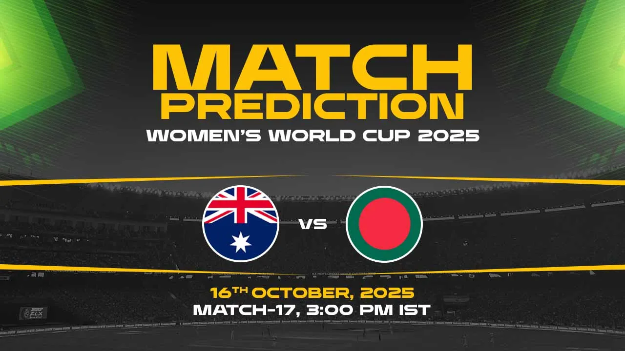 AUS-W vs BAN-W Today Match Prediction, ICC Women’s ODI World Cup 2025 at Y.S. Rajasekhara Reddy ACA-VDCA Cricket Stadium