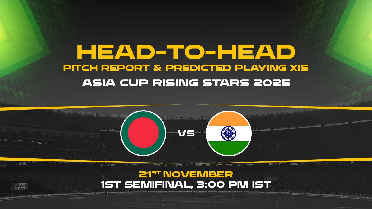 Asia Cup Rising Stars 2025 Semi Final 1: BAN-A vs IND-A 