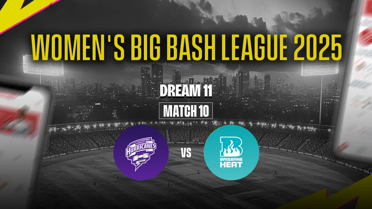 WBBL 2025: HH-W vs BH-W Dream11 Prediction 10th Match
