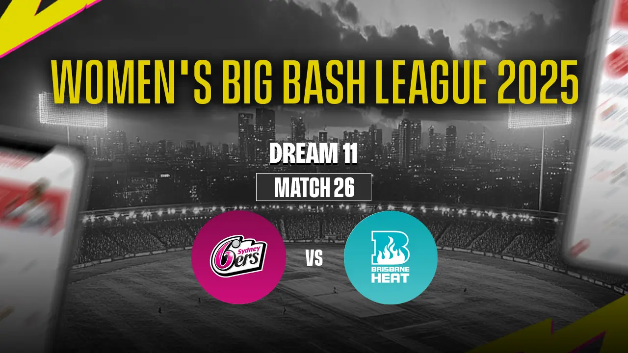 WBBL 2025: BH-W vs SS-W Dream11 Prediction 26th Match