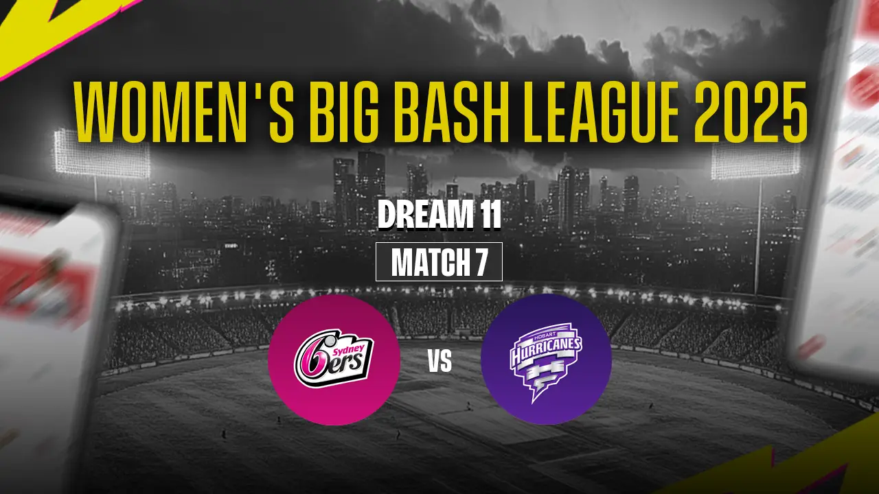 WBBL 2025: SS-W vs HH-W Dream11 Prediction 07th Match