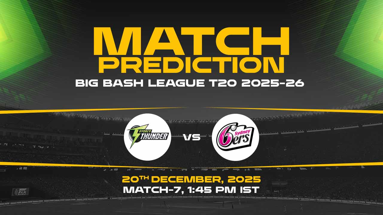 THU vs SIX 7th Match