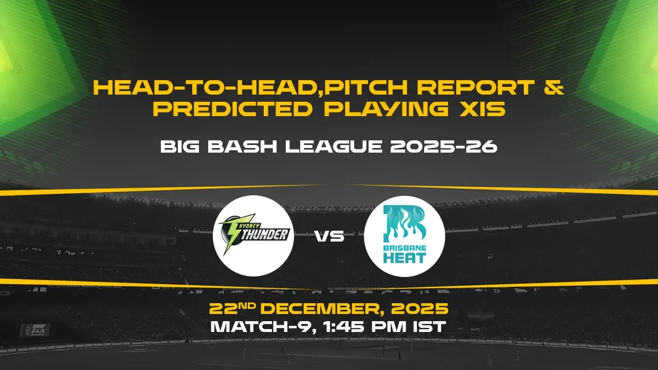 BBL 2025-26 Match 9: THU vs HEA
