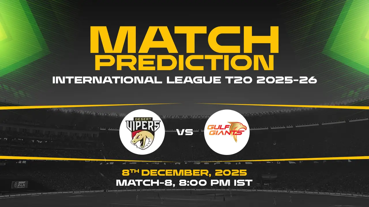 ILT20 2025: DV vs GG Today Match Prediction – 08th Match