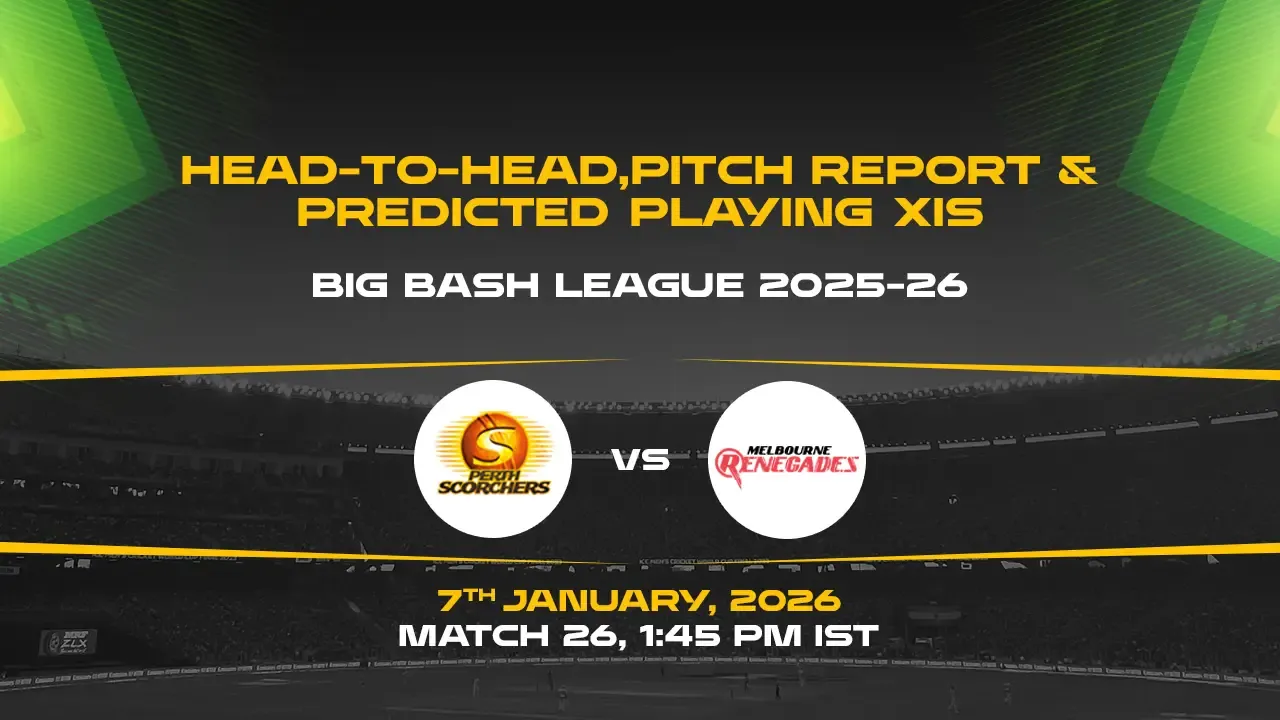 BBL 2025-26 Match 26: SCO vs REN