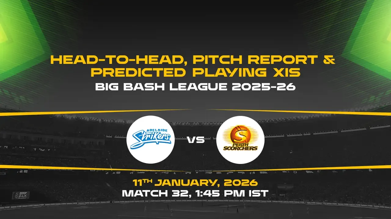 BBL 2025-26 Match 32: STR vs SCO