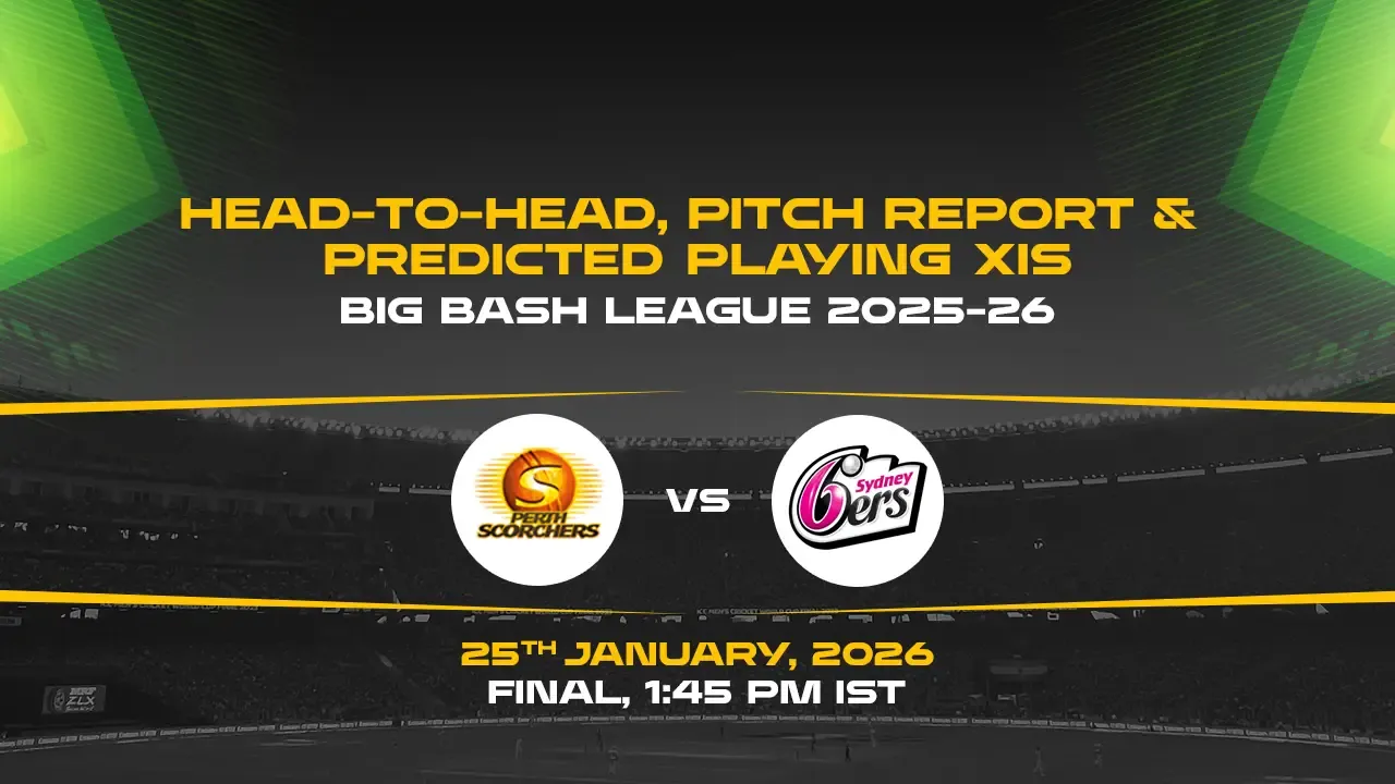 BBL 2025-26 Final: SCO vs SIX