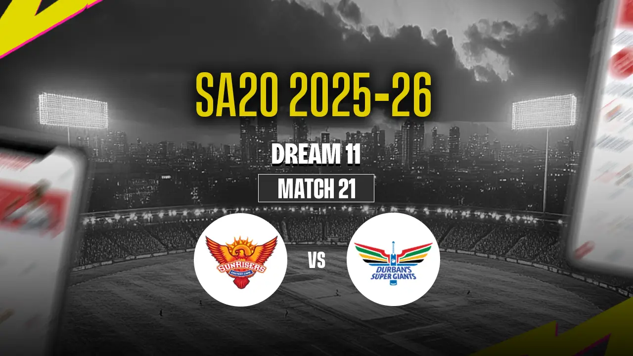 SA20 2025: SEC vs DSG Dream11 Prediction 21st Match