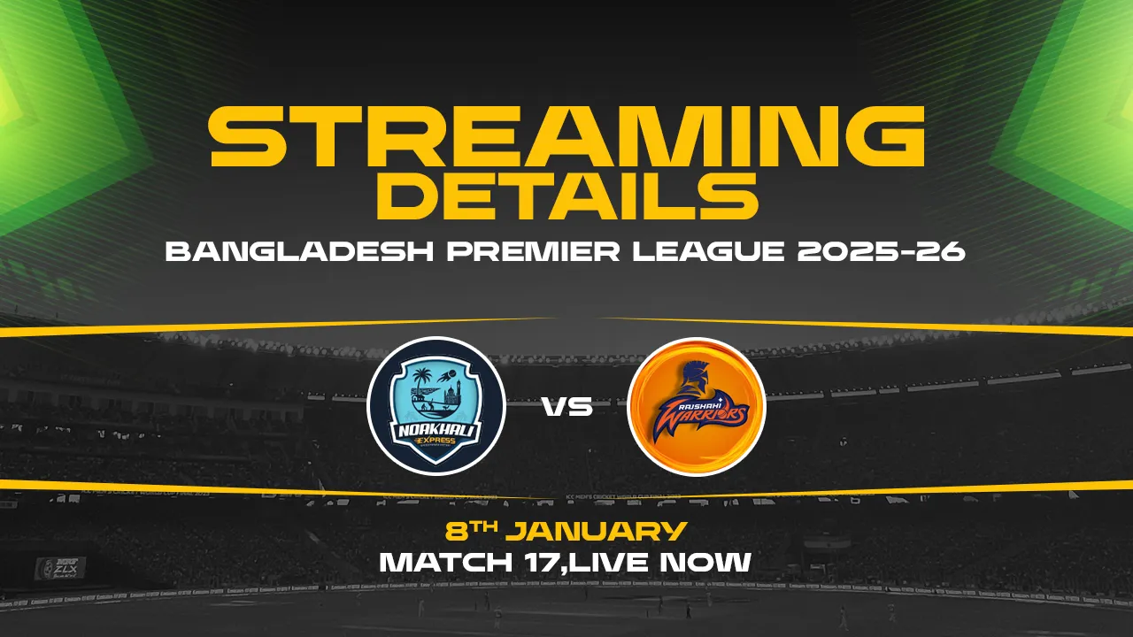 Noakhali Express vs Rajshahi Warriors