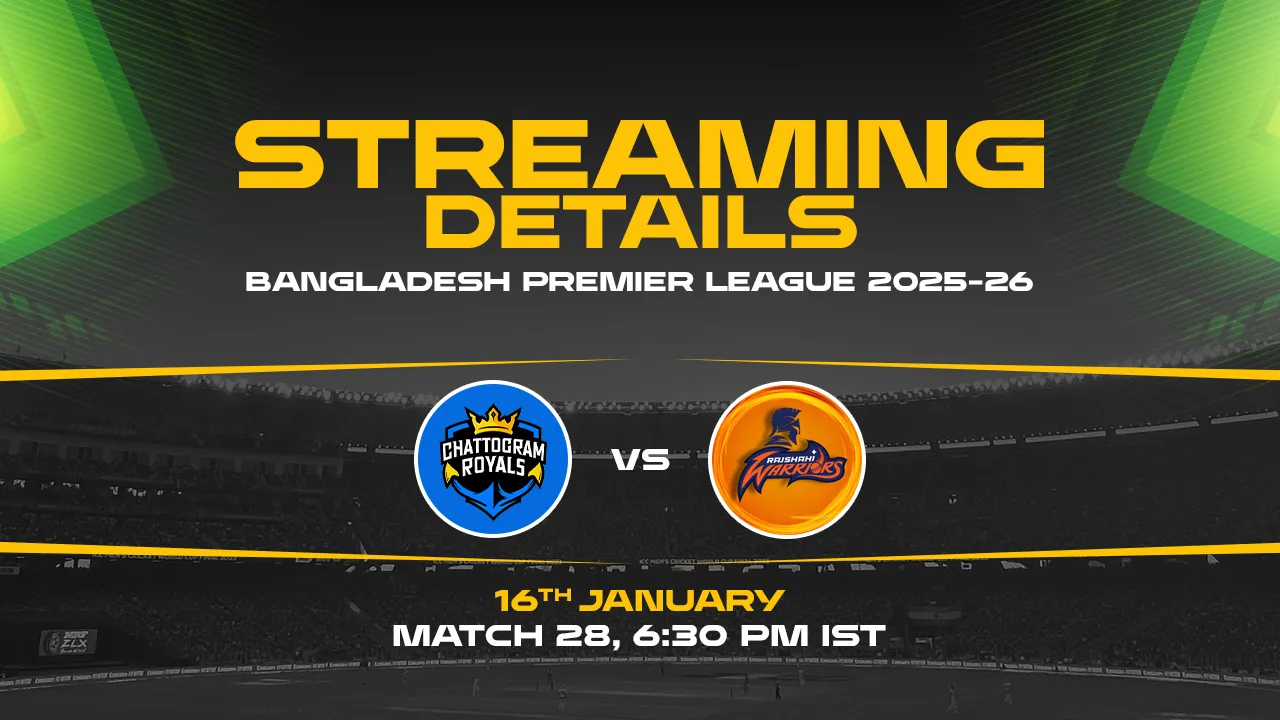 Chattogram Royals vs Rajshahi Warriors Live Streaming Details