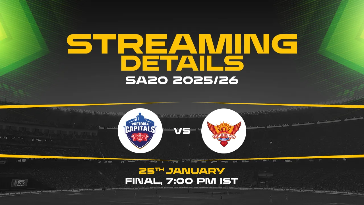 Pretoria Capitals vs Sunrisers Eastern Cape Live Streaming Details