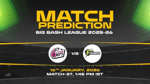 SIX vs THU 37th Match