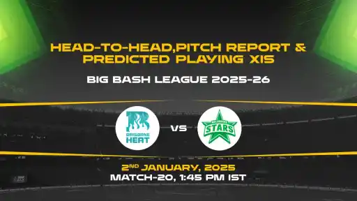 BBL 2025-26 Match 20: HEA vs STA