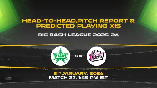 BBL 2025-26 Match 27: STA vs SIX