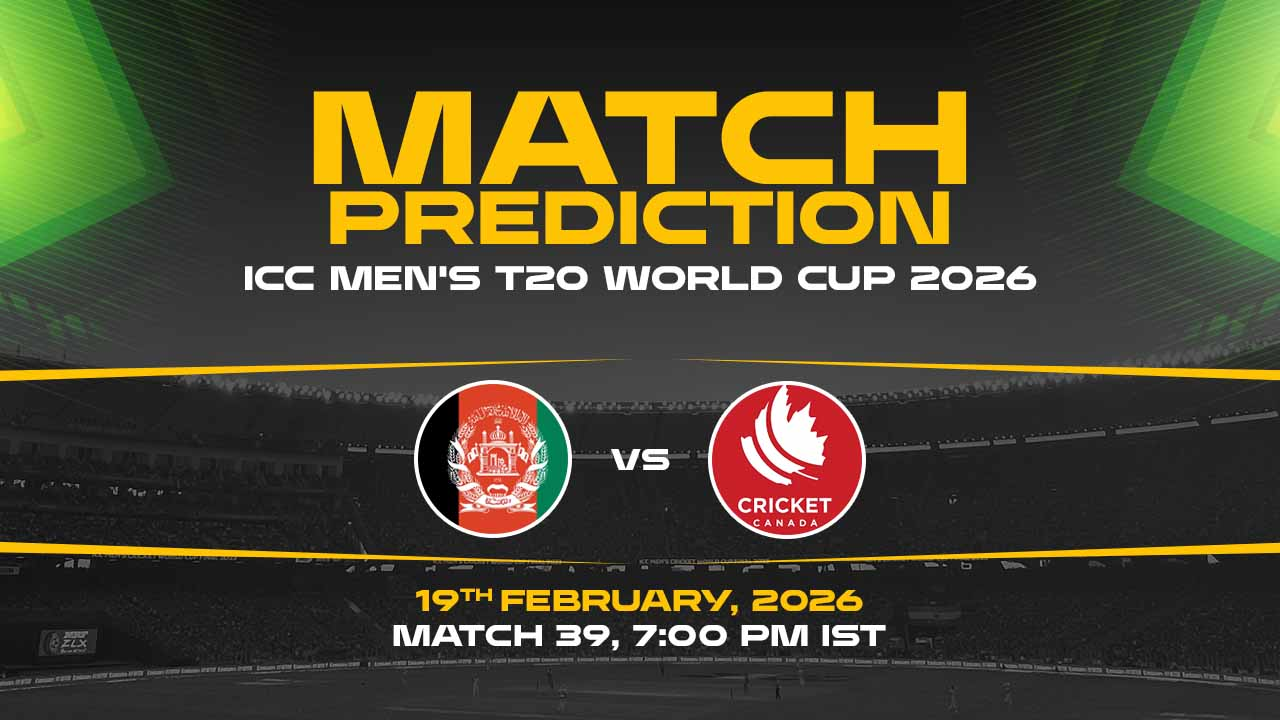 AFG vs CAN Today Match Prediction