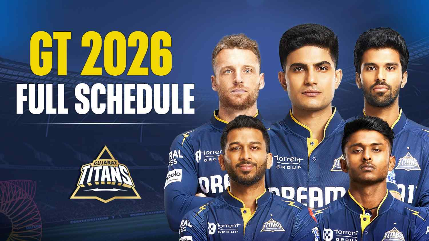 GT First Phase Schedule IPL 2026: Fixtures List, Match Dates, Timing ...