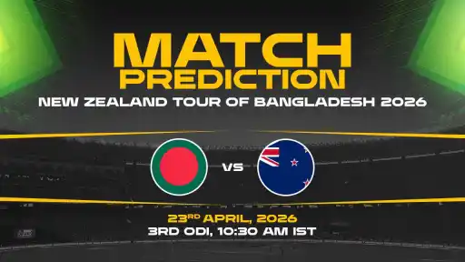 BAN vs NZ Today Match Prediction