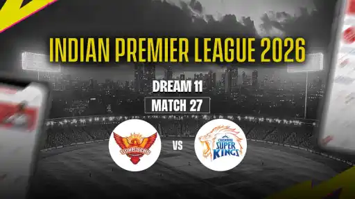 SRH vs CSK Dream11 Team